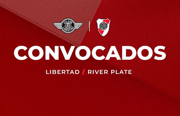 CONMEBOL Libertadores  Convocados para visitar a Libertad